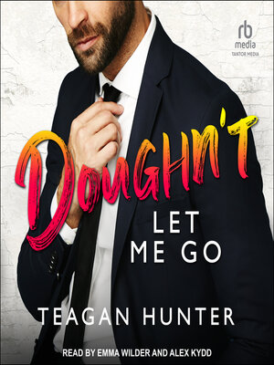 cover image of Doughn't Let Me Go